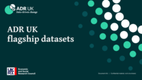 ADR_UK_Ambassadors_-_flagship_dataset_slides.pdf